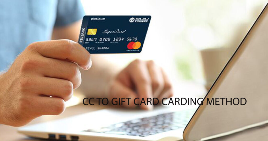 CC TO GIFT CARD CARDING METHOD