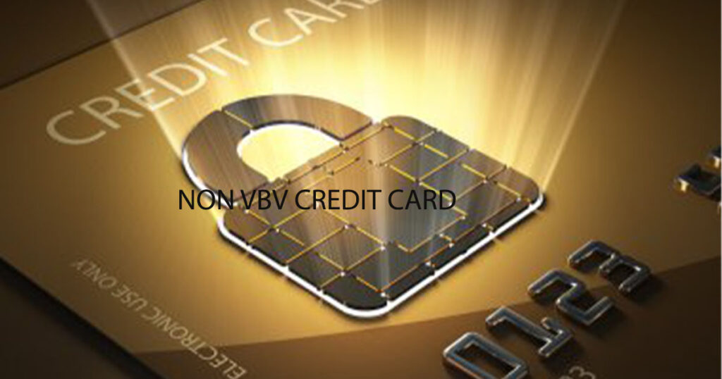 Meaning of Non-VBV Card
